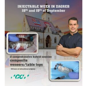 INTERNATIONAL INJECTABLE WEEKEND IN ENGLISH LANGUAGE- 18th and 19th of September 2026. - ZAGREB] 2x Hybrid hands-on courses: COMPOSITE VENEERS + COMPOSITE TABLETOPS (+ 14 hours theory online)